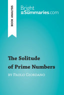 The Solitude of Prime Numbers by Paolo Giordano (Book Analysis) [Pdf/ePub] eBook