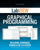 LabVIEW Graphical Programming, Fifth Edition