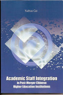 Academic Staff Integration in Post-merger Chinese Higher Education Institution