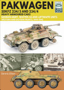 Pakwagen SDKFZ 234/3 and 234/4 Heavy Armoured Cars