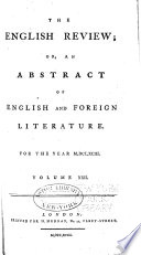 The English Review  Or  An Abstract of English and Foreign Literature