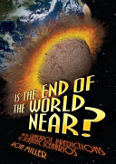 Is the End of the World Near?