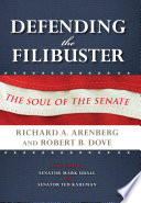 Defending the Filibuster  Revised and Updated Edition Book PDF