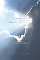 Crashing into the Third Heaven