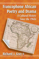Francophone African Poetry and Drama Pdf/ePub eBook