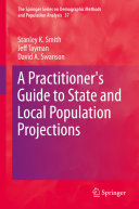 A Practitioner s Guide to State and Local Population Projections