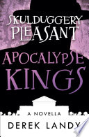 Apocalypse Kings  Skulduggery Pleasant  Book PDF