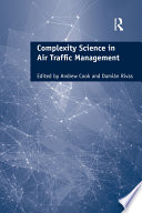 Complexity Science in Air Traffic Management