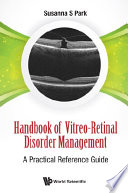 Handbook of Vitreo Retinal Disorder Management