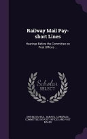 Railway Mail Pay-Short Lines