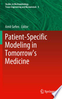 Patient Specific Modeling in Tomorrow s Medicine