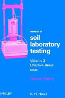 Manual of Soil Laboratory Testing, Effective Stress Tests