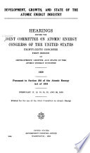 Development  Growth  and State of the Atomic Energy Industry