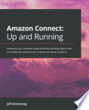 Amazon Connect Up And Running