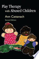 Play Therapy with Abused Children Book