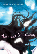 The Next Full Moon