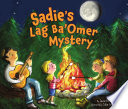 Sadie s Lag Ba Omer Mystery Book
