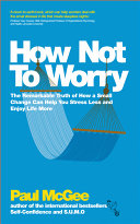 How Not To Worry Pdf/ePub eBook
