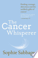The Cancer Whisperer