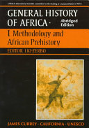 UNESCO General History of Africa  Vol  I  Abridged Edition