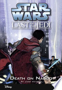 Star Wars: The Last of the Jedi: Death on Naboo