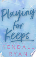 Playing for Keeps Book