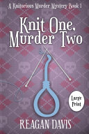 Knit One  Murder Two