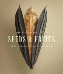 Read Pdf The Hidden Beauty of Seeds & Fruits