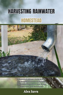 Harvesting Rainwater Homestead Book PDF