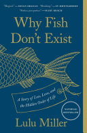 Why Fish Don t Exist