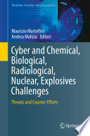 Cyber and Chemical  Biological  Radiological  Nuclear  Explosives Challenges