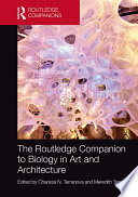 The Routledge Companion to Biology in Art and Architecture Book PDF