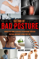 Get Rid of Bad Posture