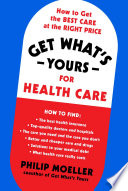 Get What s Yours for Health Care