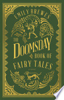 The Doomsday Book of Fairy Tales Book