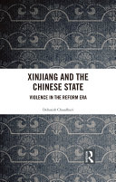 Xinjiang and the Chinese State