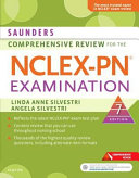 Saunders Comprehensive Review for the NCLEX PN   Examination