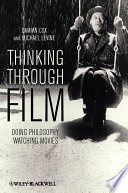 Thinking Through Film Book