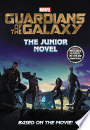 Marvel s Guardians of the Galaxy  The Junior Novel