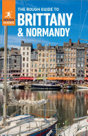 The Rough Guide to Brittany & Normandy (Travel Guide eBook)