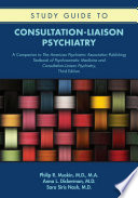 Study Guide to Consultation Liaison Psychiatry