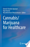 Cannabis Marijuana For Healthcare