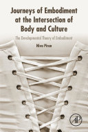Journeys of Embodiment at the Intersection of Body and Culture Pdf/ePub eBook