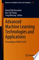 Advanced Machine Learning Technologies and Applications