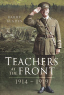 Teachers at the Front, 1914–1919