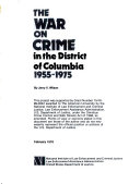 The war on crime in the District of Columbia, 1955-1975