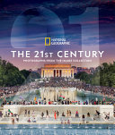 National Geographic the 21st Century Pdf/ePub eBook