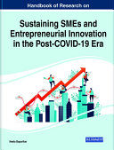 Handbook of Research on Sustaining SMEs and Entrepreneurial Innovation in the Post-COVID-19 Era Pdf