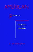 American Poetry: The Puritans Through Walt Whitman