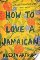 How to Love a Jamaican Book